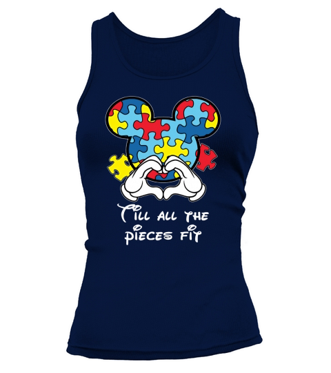 Till All The Pieces Fit Funny World Autism Awareness T-Shirt Tank top Woman