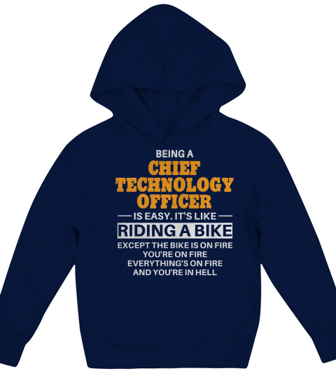Being A Chief Technology Officer Is Like Riding A Bike Kids Hoodie