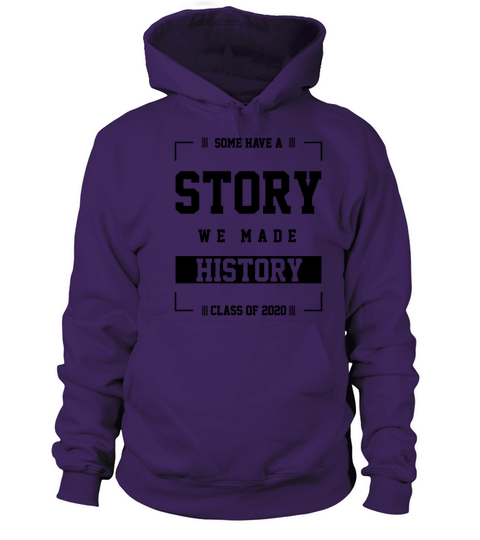 Gift Cool Some Have a Story Senior Graduate Women's Hoodie