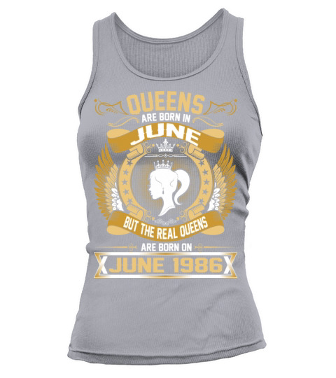 The Real Queens Are Born On June 1986 Women's Tank Top