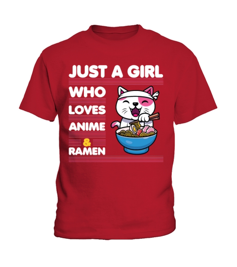 Just A Girl Who Loves Anime Ramen Kids T-Shirt