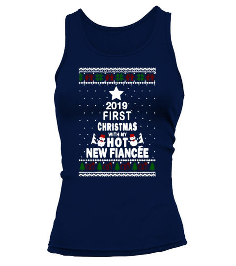 2019 erstes Weihnachten mit meinem heißen neuen Verlobten Tank top Woman