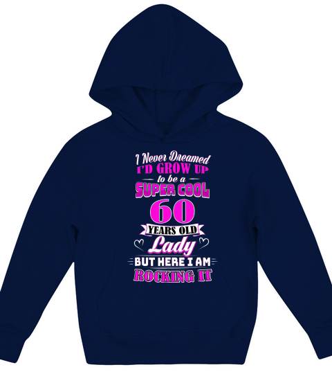 60 Year Old Lady Funny 60th Birthday Kids Hoodie