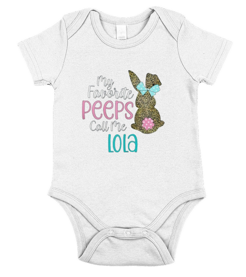 My Favorite Peeps Call Me Lola Easter Egg Leopard Bunny Short Sleeve Baby One-Piece