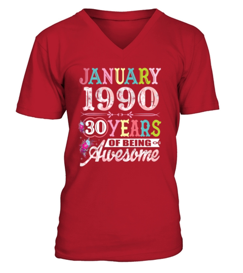 January 1990 30 Years Old 30Th Birthday New Year 2 Men's V-Neck T-shirt