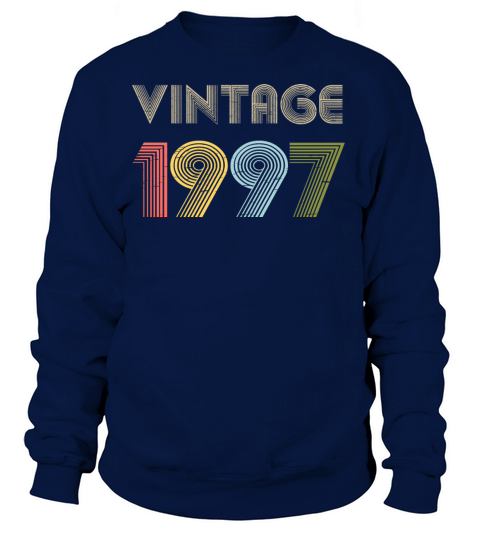 24th Birthday Vintage Shirt Born In 1997 Gift Tee Women's Sweatshirt