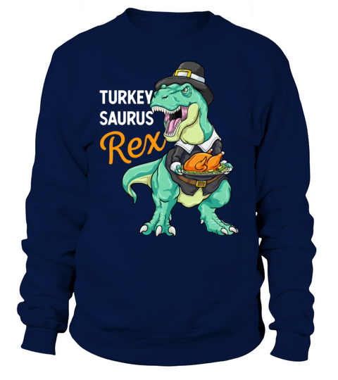 Dinosaur Thanksgiving Turkey Saurus T Rex Pilgrim Women's Sweatshirt