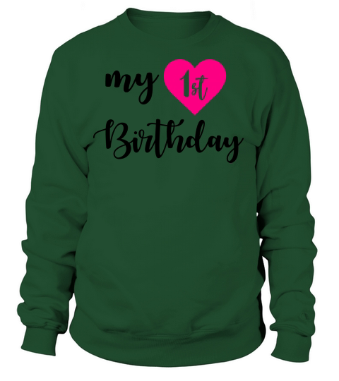 1st Birthday Women's Sweatshirt