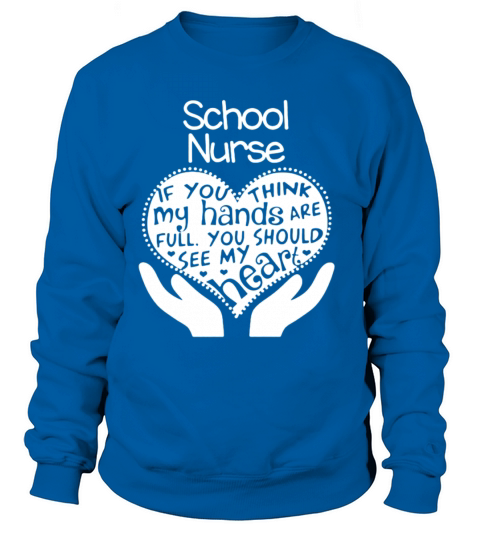 School Nurse Shirt Women's Sweatshirt