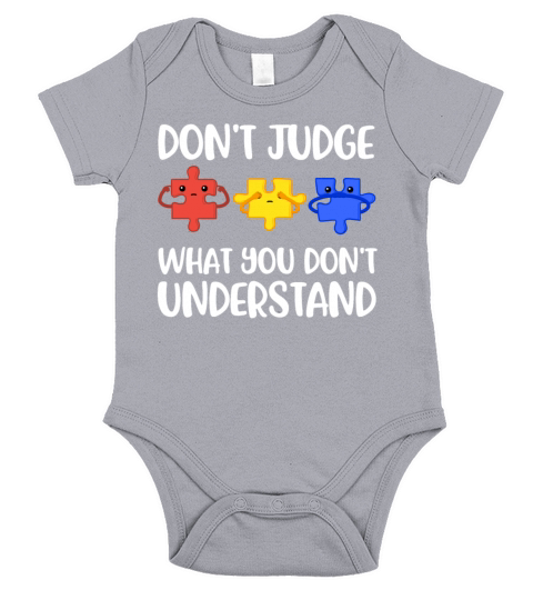 Dont Judge Funny World Autism Day Gift Short Sleeve Baby One-Piece