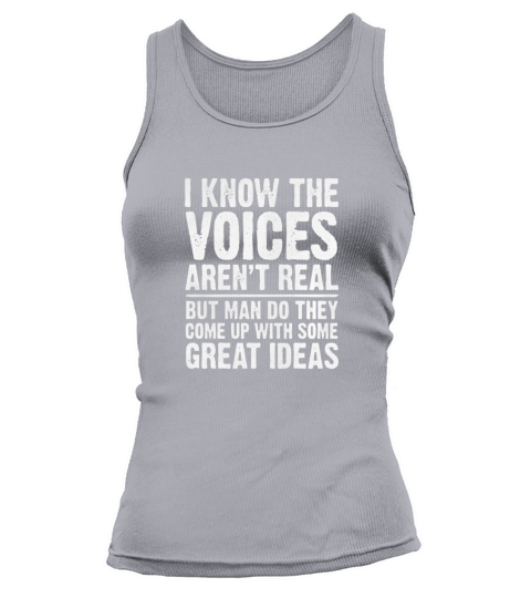 I Know The Voices Tank top Woman