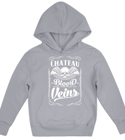 Chateau Blood Runs Through My Veins Kids Hoodie