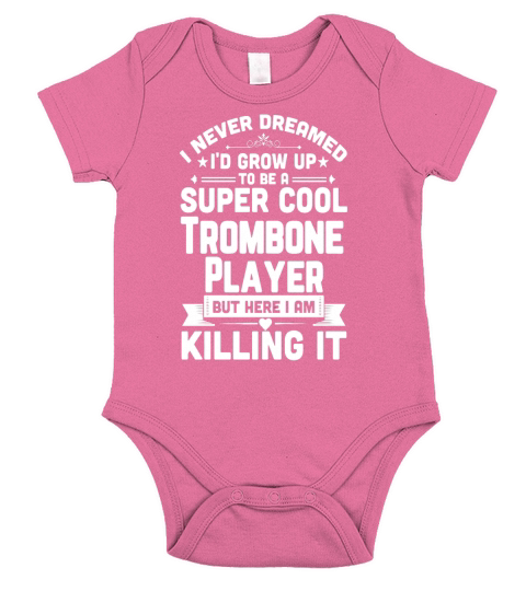 Super Cool Trombone Player Funny Marching Band T-Shirt Short Sleeve Baby One-Piece