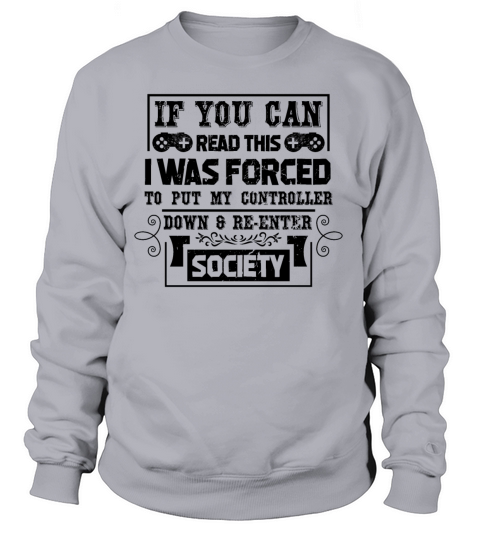 If You Can Read This Video Game Women's Sweatshirt