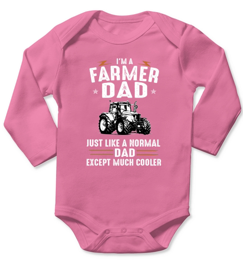 IM A FARMER DAD T SHIRT Long Sleeve Baby One-Piece
