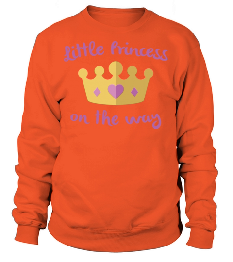 Little Princess On The Way Women's Sweatshirt