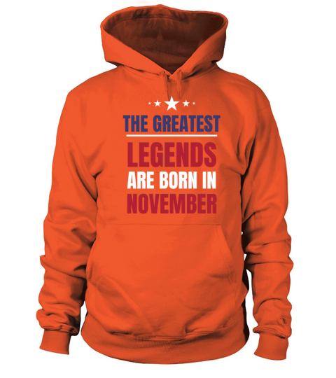 Legends Are Born In November Birthday The Greatest Women's Hoodie