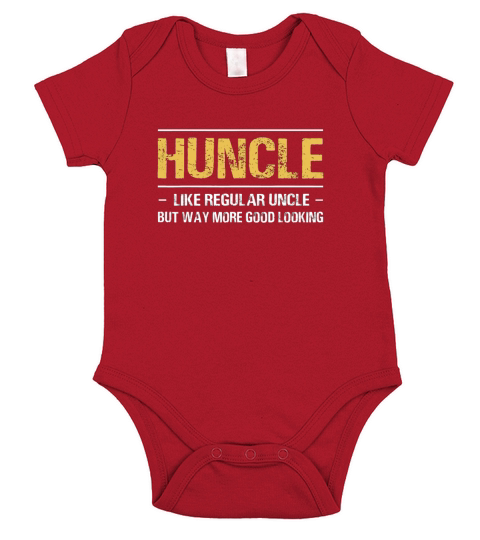 Huncle Like Regular Uncle Way More Good Looking Short Sleeve Baby One-Piece