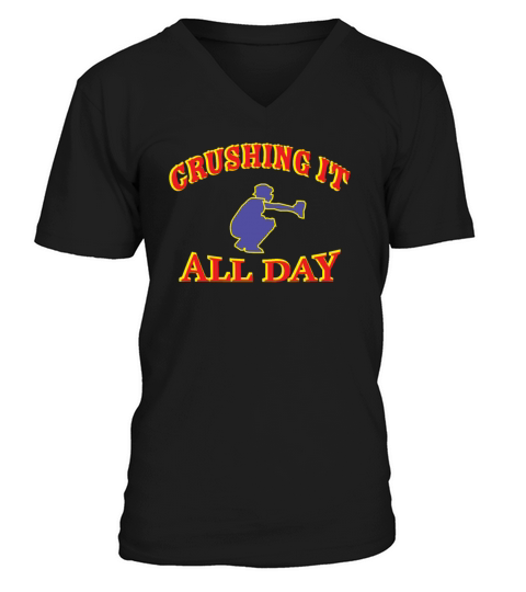 CRUSHING IT ALL DAY Baseball Catchers Men's V-Neck T-shirt