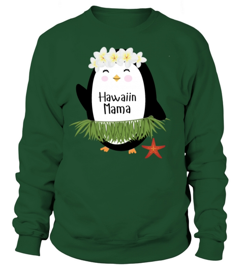 Hawaiin Mama Penguin Luau - For Women Women's Sweatshirt