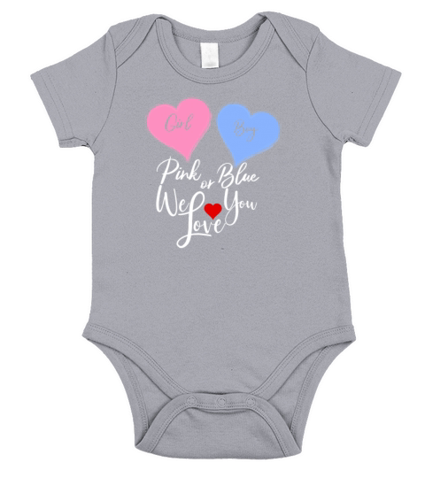 Pink or Blue We Love You Fun Gender Reveal T Shirt Short Sleeve Baby One-Piece