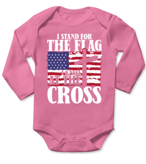 I Stand For The Flag And Kneel For The Cross USA Long Sleeve Baby One-Piece