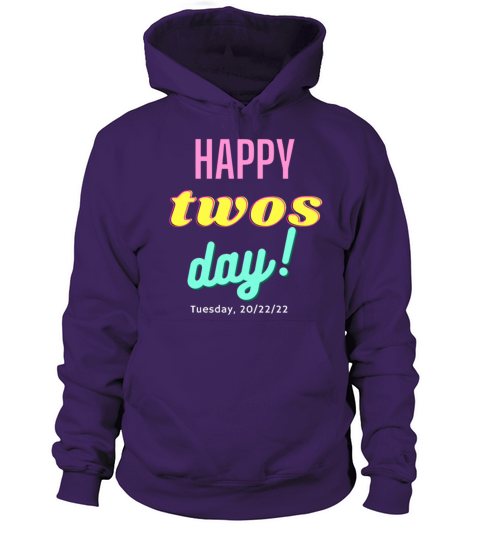 Happy 22222 Twosday Tuesday February 22nd 2022 Women's Hoodie