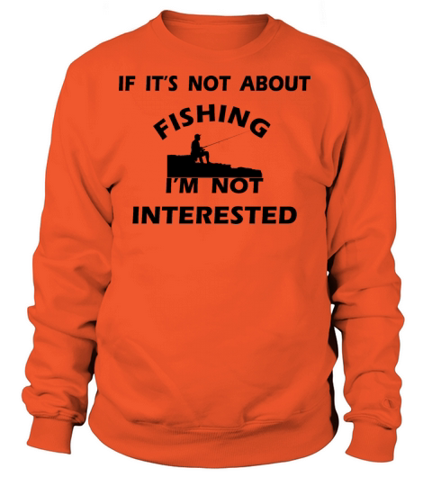 funny fishing sayings fisherman quote rod Women's Sweatshirt