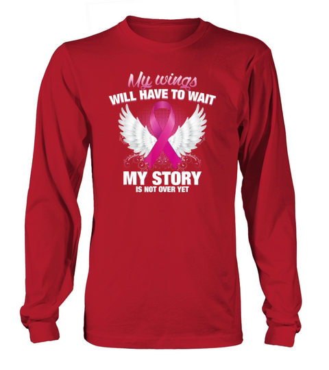 My Wings Will Have To Wait T-shirt Women's Long Sleeve
