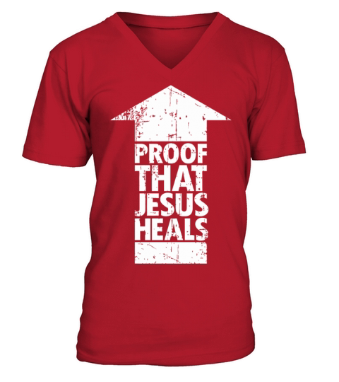 Jesus - Proof That Jesus Heals Arrow Christian F Men's V-Neck T-shirt
