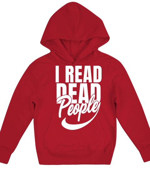I Read Dead People Classical Literature Book Lover Kids Hoodie