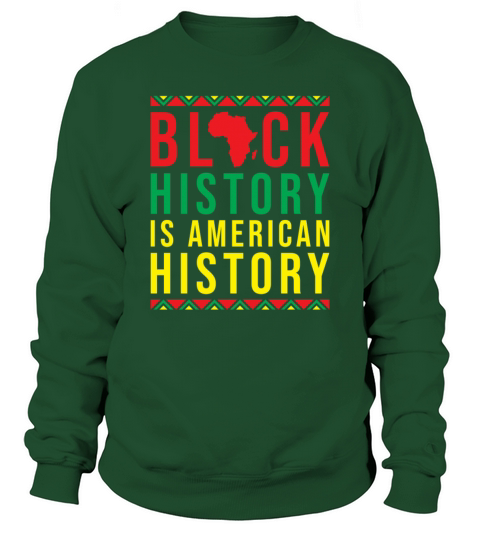 Black History Month American History Men's Sweatshirt