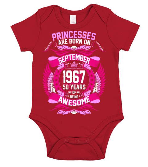 Princesses Are Born On September 1967 50 Years Short Sleeve Baby One-Piece