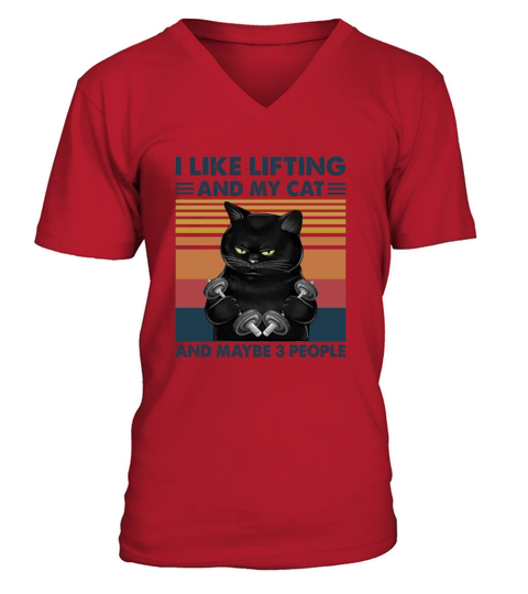 I Like Lifting And My Cat And Maybe Three People Men's V-Neck T-shirt