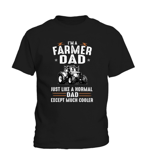 IM A FARMER DAD T SHIRT Kids T-Shirt