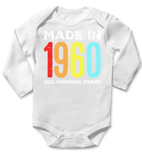 Made in 1960 Vintage Retro 60 Years Birthday Gift Long Sleeve Baby One-Piece