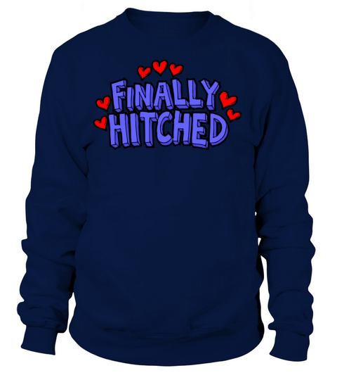 Hitched Women's Sweatshirt