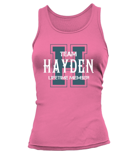 HAYDEN Shirts - Team HAYDEN Lifetime Member Name Shirts Tank top Woman