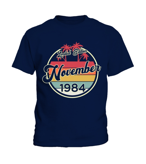 Vintage 80s November 1984 35th Birthday Gift Idea Kids T-Shirt