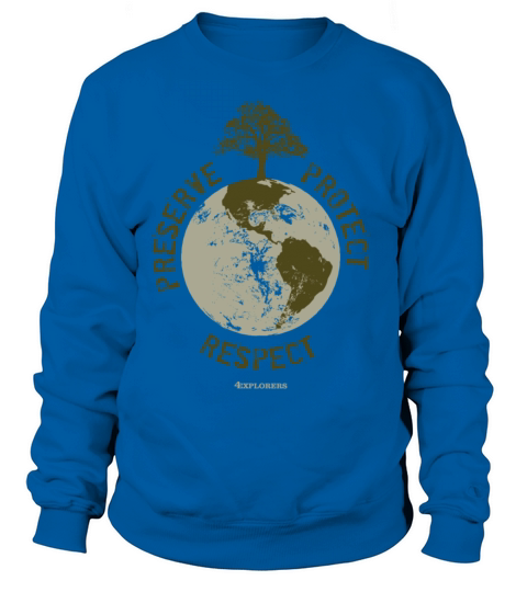 Preserve Respect Protect Women's Sweatshirt