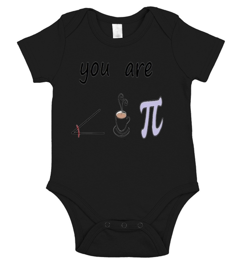 Romantic You Are The Right Cup of Pie Short Sleeve Baby One-Piece