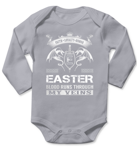 Faith Loyalty Honor EASTER Blood Runs Through My Veins Name Shirts Long Sleeve Baby One-Piece