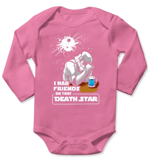 I Had Friends On That Death Star Long Sleeve Baby One-Piece