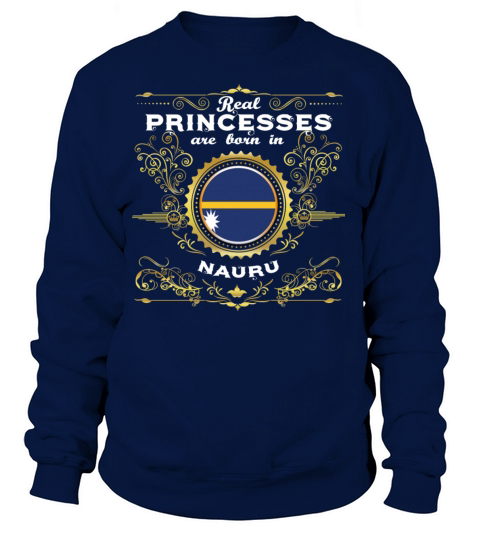 PRINZESSIN PRINCESS QUEEN BORN NAURU Women's Sweatshirt