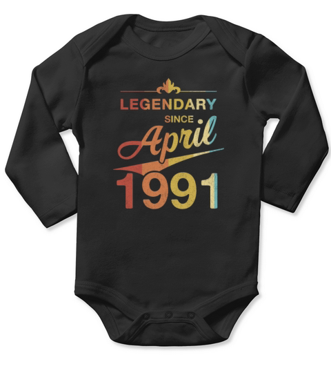 30 Year Old Gift 30th Birthday Born April 1991 Long Sleeve Baby One-Piece