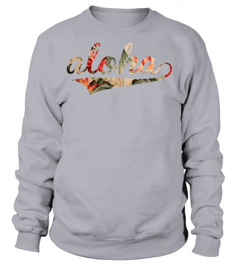 aloha Women's Sweatshirt
