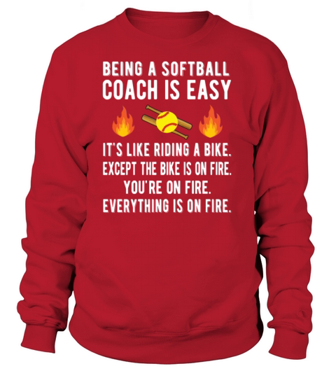 Funny Softball Coach Gifts Softball Coaching Women's Sweatshirt