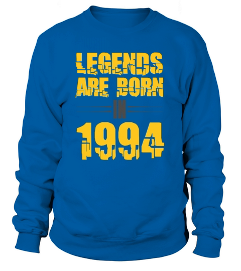 Legends are born in 1994 Women's Sweatshirt