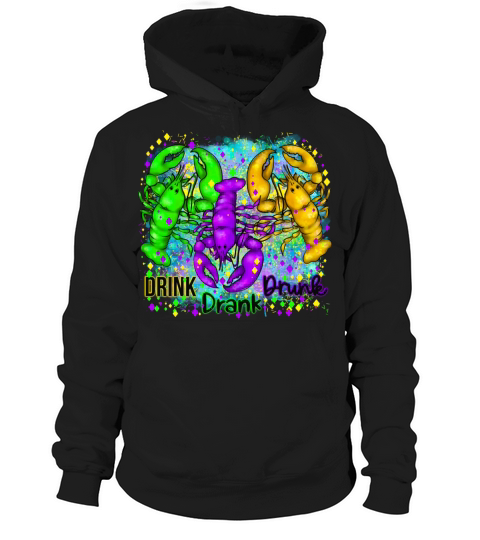 Drink drunk drink Funny Mardi Gras Matching Family Hoodie Unisex