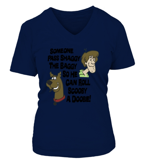 Someone Pass Shaggy The Baggy so He Can Roll Scooby a Doobie on Green V-neck T-Shirt Woman